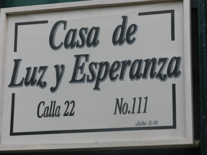 Sign at Hopelchen Mission Sign at Hopelchen Mission